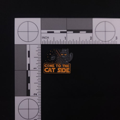 Cats “Come to the Cat Side” Pin