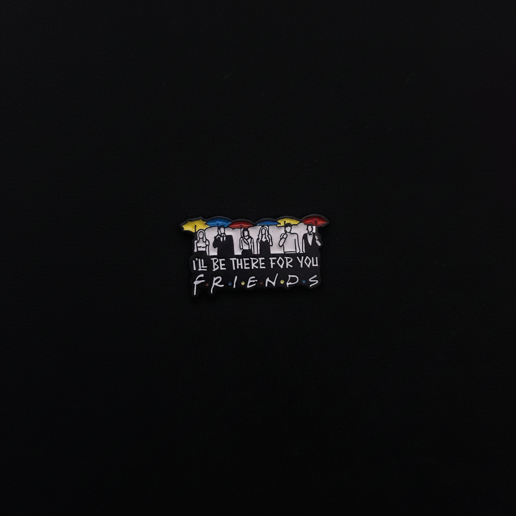 Friends Friends Pin