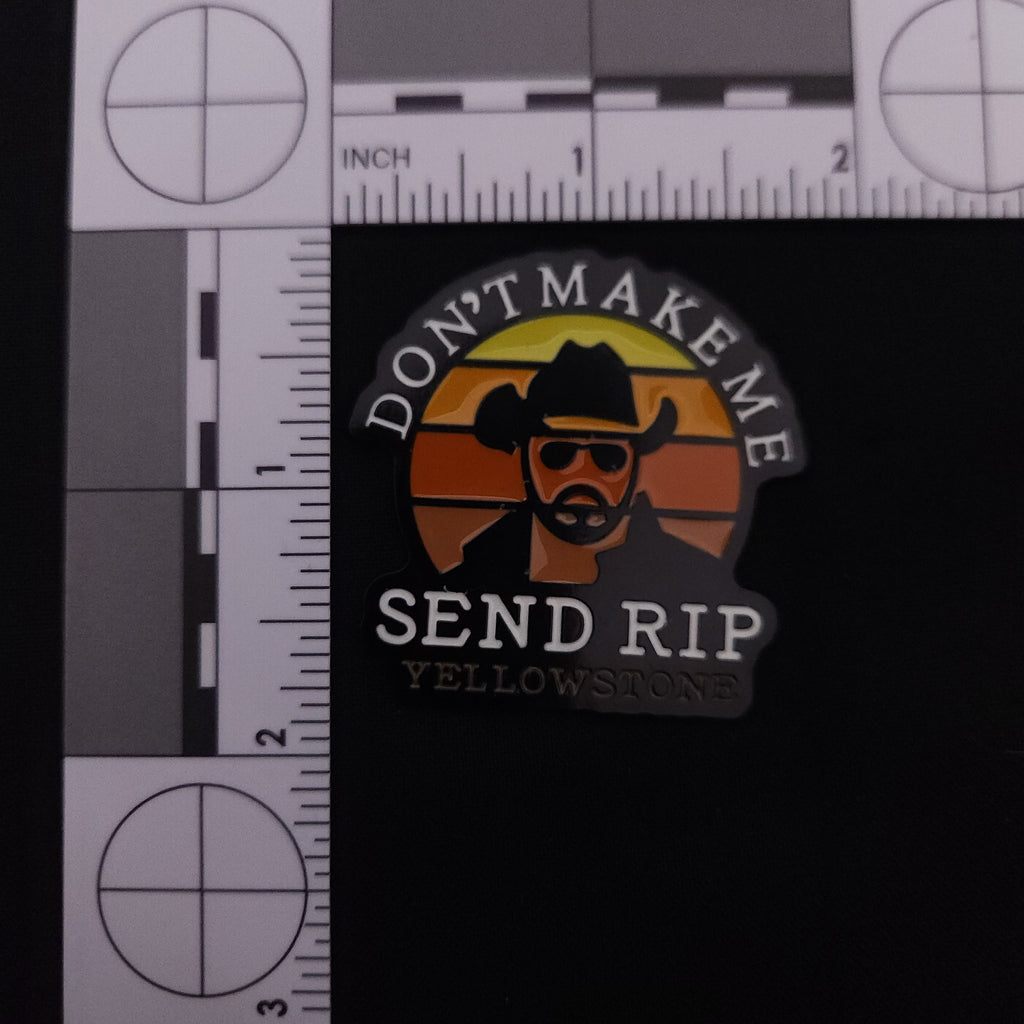 Yellowstone RIP Pin