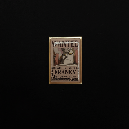 One Piece Franky Wanted Poster Pin